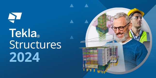 What's new in Tekla Structures 2024