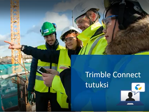 Trimble Connect tutuksi